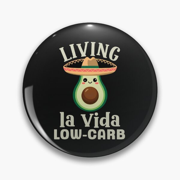 Item preview, Living La Vida Low-Carb Avocado Keto Humor designed and sold by Anniko Art Studio.