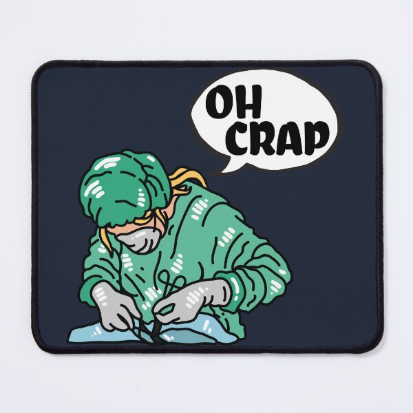 Item preview, Oh Crap Surgeon designed and sold by introVETed.