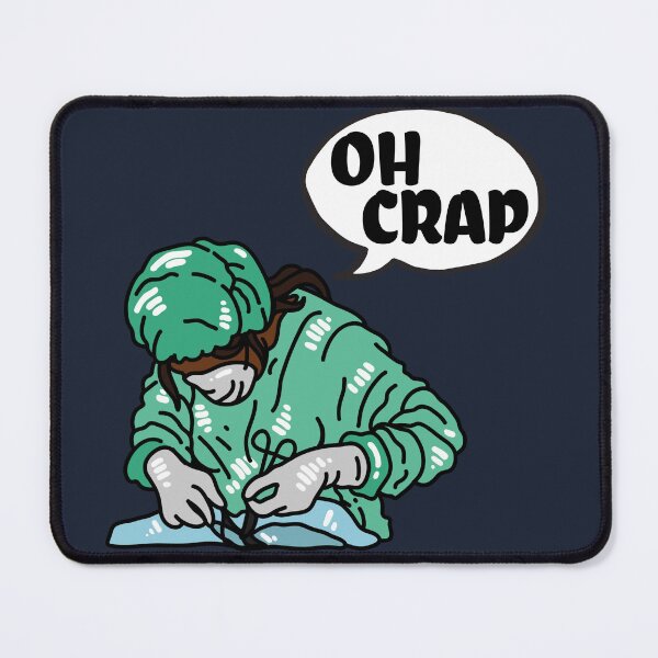 Item preview, Oh Crap Surgeon designed and sold by introVETed.