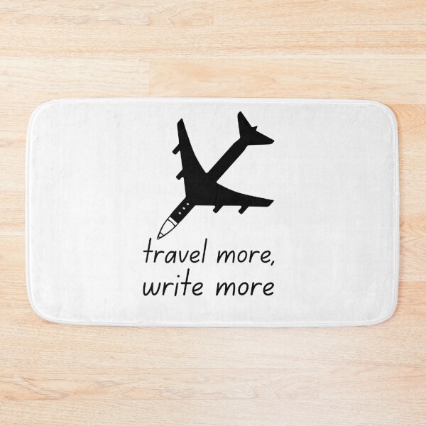 Item preview, Travel More, Write More: Discover the World! designed and sold by designemarket.