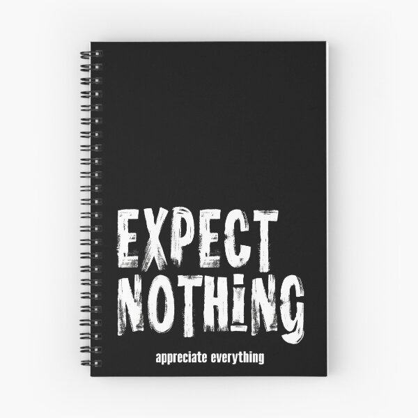 Item preview, Expect Nothing Appreciate Everything designed and sold by ShawCo.