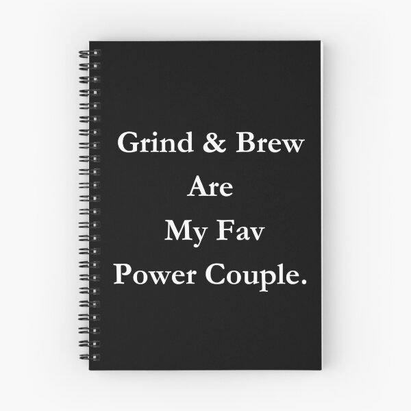 Item preview, Grind & Brew Are  My Fav Power Couple. Classic Black Tee designed and sold by GeekySexyCool.