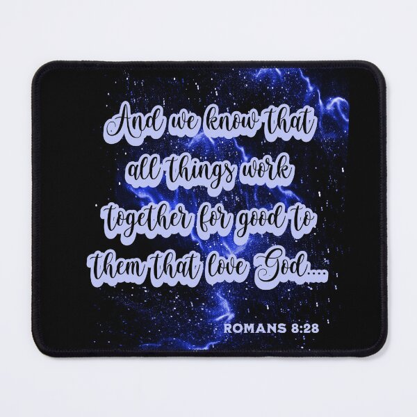 Item preview, ROMANS 8-28 All Things Work to the Good Bible Verse designed and sold by 5PointsDigital.