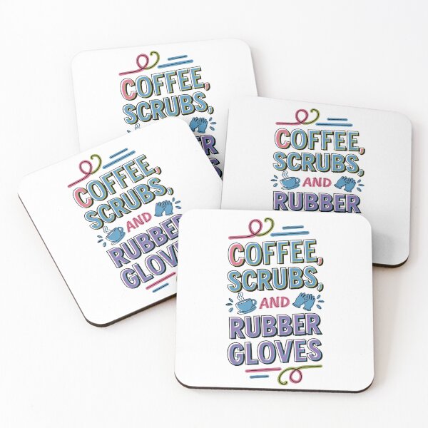 Item preview, Coffee, Scrubs, and Rubber Gloves designed and sold by PursuitHive.