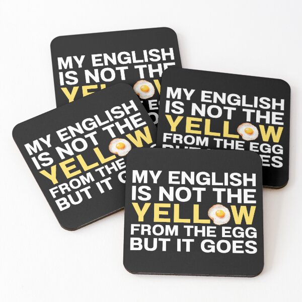Item preview, My English is not the yellow from the egg but it goes designed and sold by MEMES-GER.