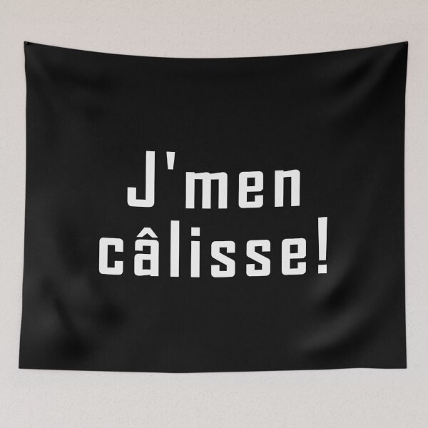 Item preview, j'men câlisse - white text design designed and sold by EmeraldeaArt.