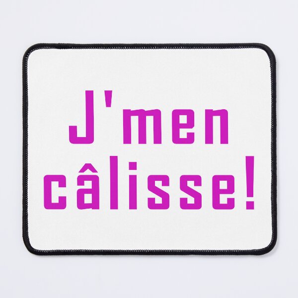 Item preview, j'men câlisse - pink text design designed and sold by EmeraldeaArt.