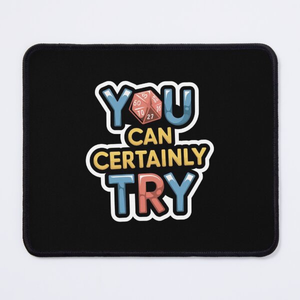 Item preview, You Can Certainly Try designed and sold by Redgiant87x.