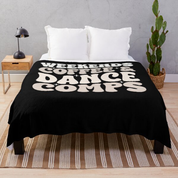 Item preview, Weekends coffee and Dance comps humor quote designed and sold by REDDLINE.