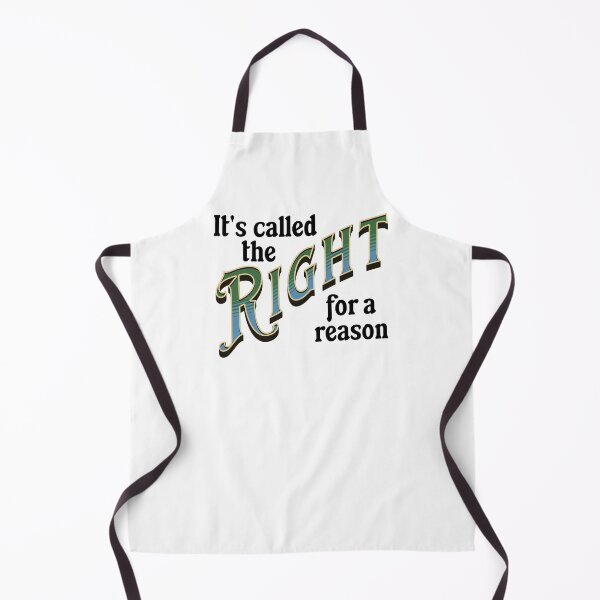 Item preview, It's called the Right for a reason designed and sold by absurditeestore.