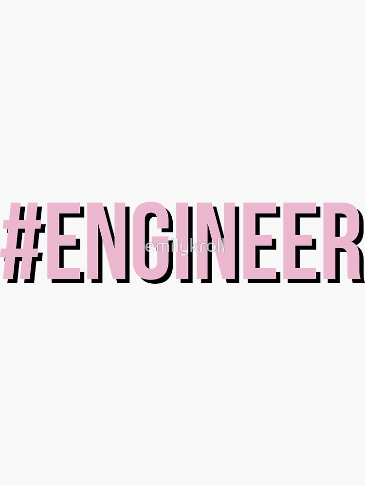 #engineer by emilykroll
