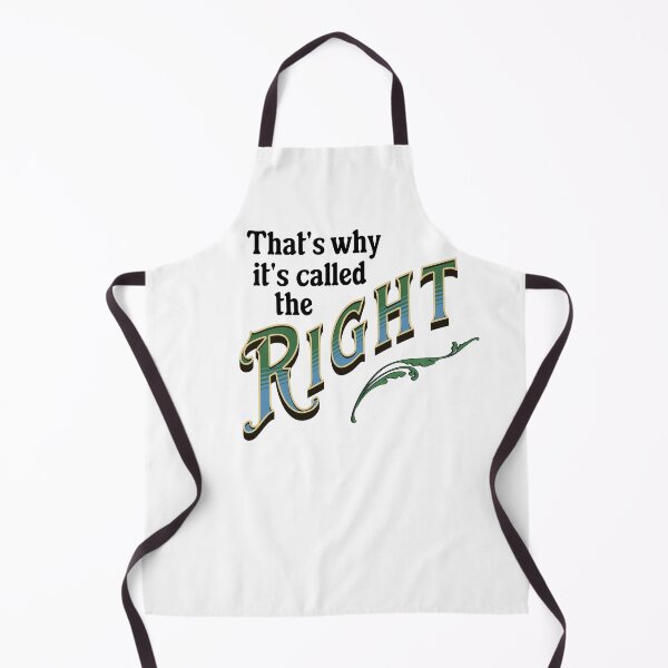 Item preview, That's why it's called the Right designed and sold by absurditeestore.