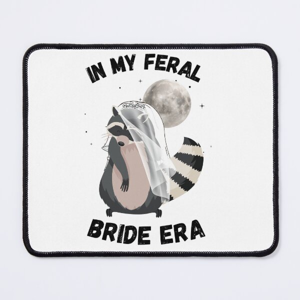 Item preview, Funny Bride Gift In My Feral Bride Era Feral Raccoon Lover designed and sold by CCKimShop.