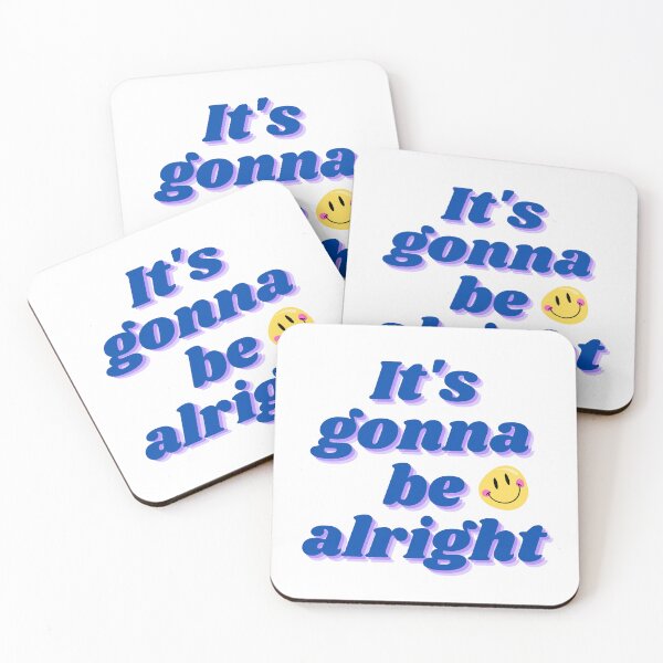 Item preview, It's Gonna Be Alright designed and sold by niiceshop.