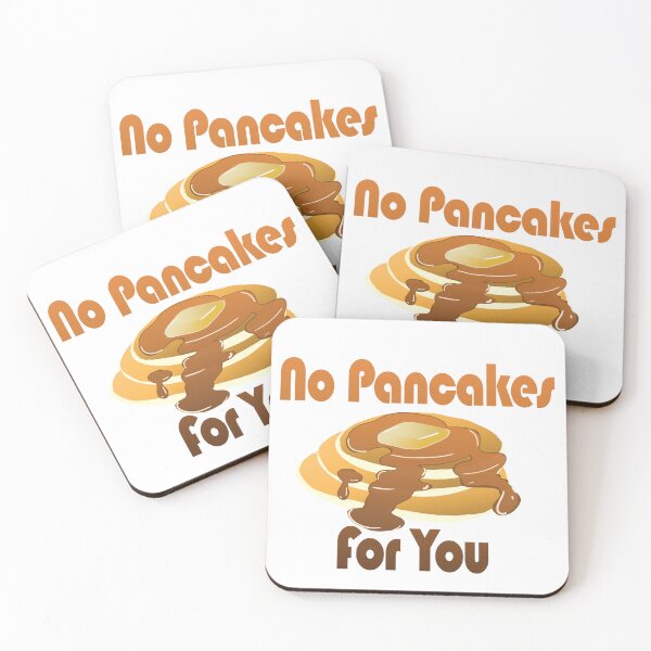Item preview, No Pancakes For You designed and sold by CuteBoop.