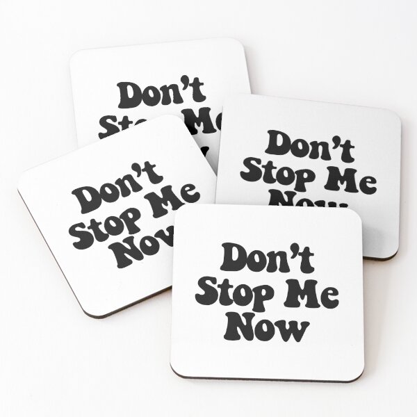 Item preview, Don't Stop Me Now  designed and sold by CharmStudio.