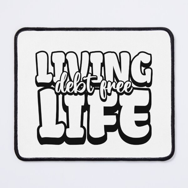 Item preview, Living Life Debt Free designed and sold by DebtFreeDesigns.