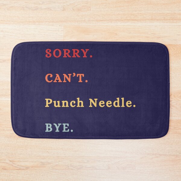 Item preview, Sorry Can't Punch Needle Bye - Punch Needling - Retro Punch Needle Lover designed and sold by Wiss2Arts.