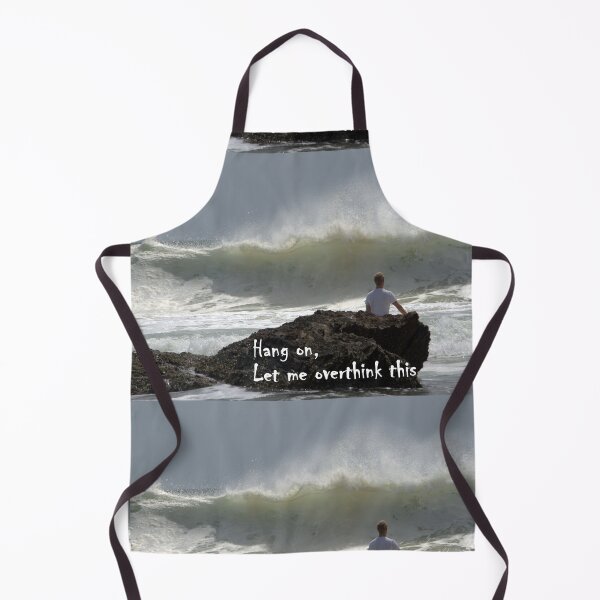 Item preview, Hang On, Let me overthink this designed and sold by SaltySurfgirl.