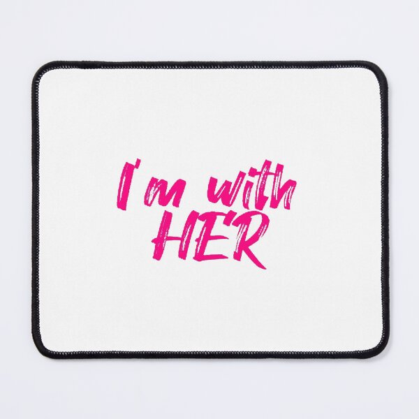 Item preview, Kamala Harris "I'm With Her" designed and sold by Heritagix.