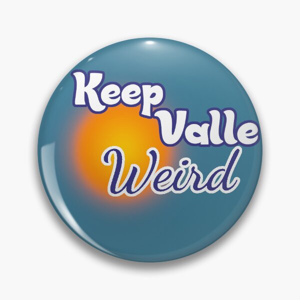 Item preview, Keep Valle Weird designed and sold by LevonsCrazyArt.