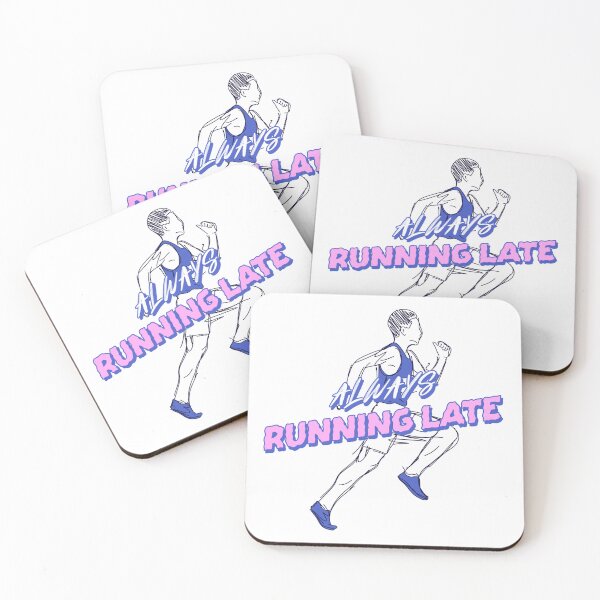 Item preview, Always Running Late Male designed and sold by StorieGoods.