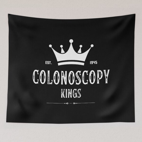 Item preview, Colonoscopy Kings designed and sold by UNK-Fatigues.