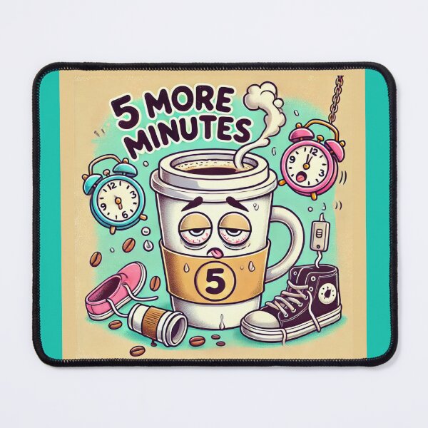 Item preview, Sleepy morning - 5 more minutes - morning coffee designed and sold by Agu210.