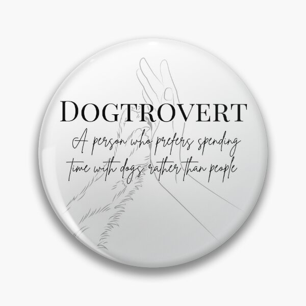 Item preview, Dogtrovert designed and sold by Kimberly Czotter.