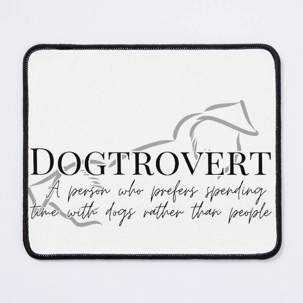 Item preview, Dogtrovert designed and sold by Kimberly Czotter.