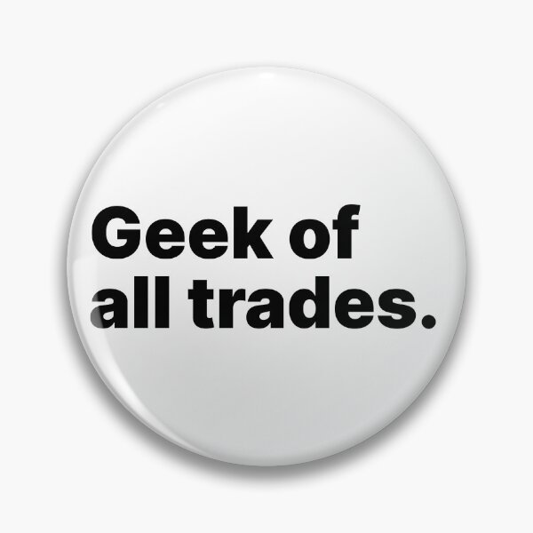 Item preview, Geek of all trades | STEM-inspired designed and sold by ThingsOnTees.