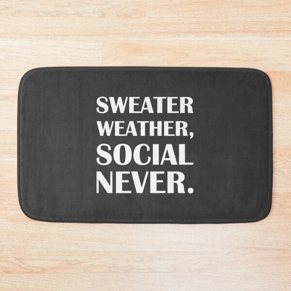 Item preview, Sweater Weather, Social Never. / Introvert Joke Funny T-Shirt Label designed and sold by introvertvibes.
