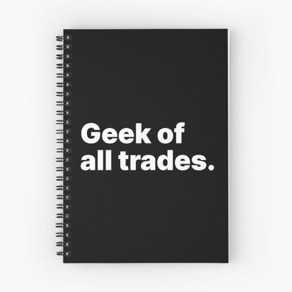 Item preview, Geek of all trades | STEM multi-talent designed and sold by ThingsOnTees.