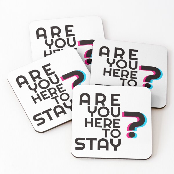 Item preview, are you here to stay designed and sold by rudirudd.