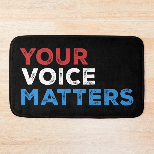 Item preview, Your Voice Matters – Empowering Statement Design - 3 colors - white text designed and sold by NiceHatHarry.
