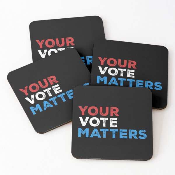 Item preview, Your Vote Matters – Bold Motivational Design - 3 colors - white text designed and sold by NiceHatHarry.