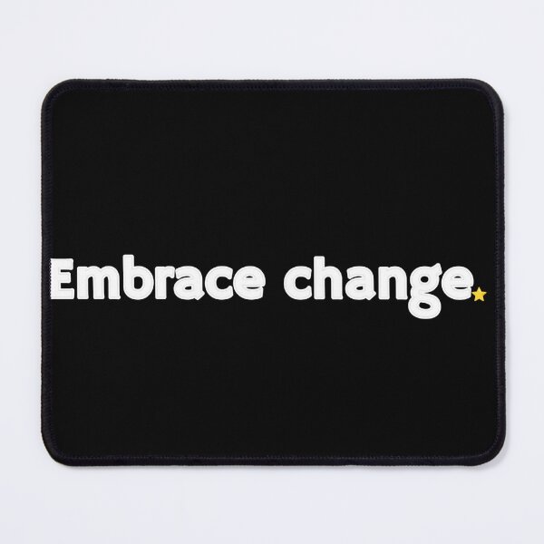 Item preview, Embrace change designed and sold by Daofa.