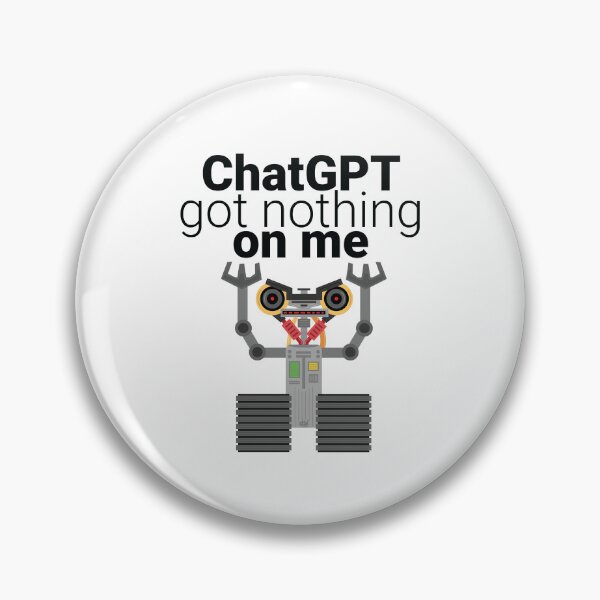 Item preview, Johnny 5 ChatGPT Meme Short Circuit 1980s Classic Robot AI Artificial Intelligence Joke Meme designed and sold by doseofwin.