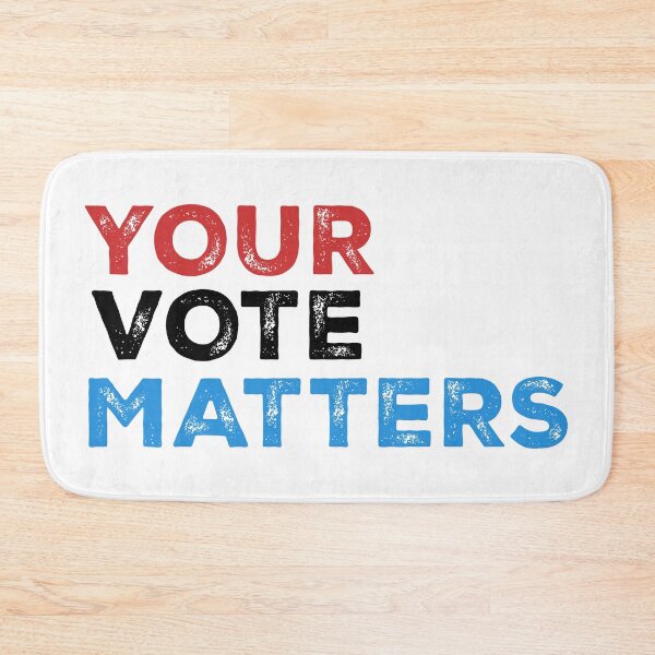Item preview, Your Vote Matters – Bold Motivational Design - 3 colors - black text designed and sold by NiceHatHarry.
