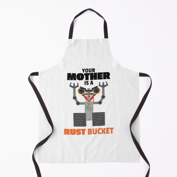 Item preview, Johnny 5 Your Mother Is A Rust Bucket Short Circuit 1980s Classic Mom Joke Meme designed and sold by doseofwin.
