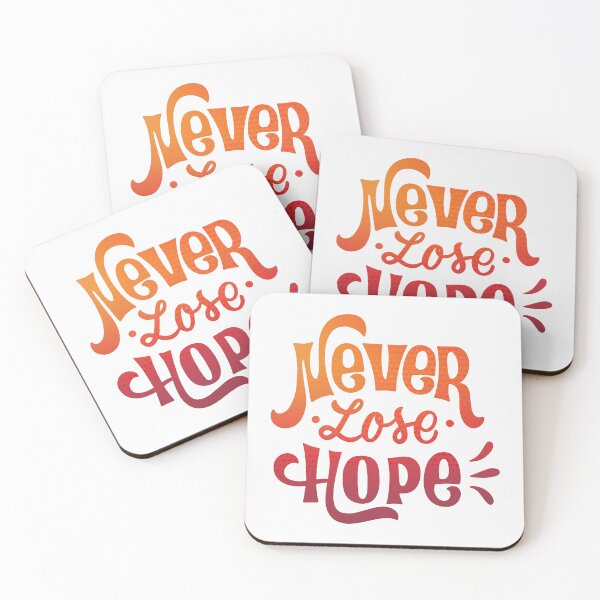 Item preview, Never lose hope designed and sold by Kubala Designs.