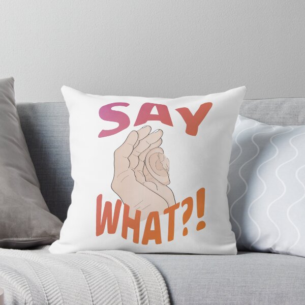 Item preview, Say What? designed and sold by amilcardcr.