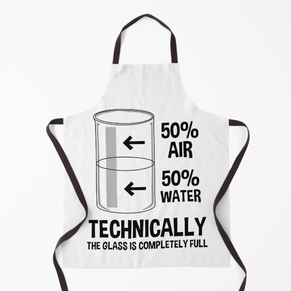 Item preview, Technically The Glass Is Full - Chemistry Humor designed and sold by ScienceCorner.