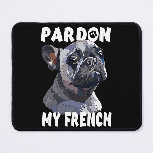 Item preview, Pardon My French Blue Frenchie designed and sold by Just-Arts-4U.