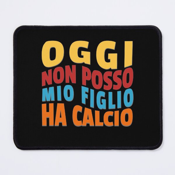 Item preview, Funny Oggi Non Posso Mio Figlio Ha Calcio Per Mamma E Papà Tifosi designed and sold by pkk72.