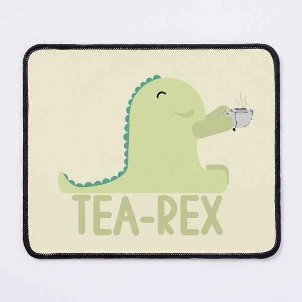 Item preview, Tea-Rex - sippin' tea  designed and sold by Randomnessy.