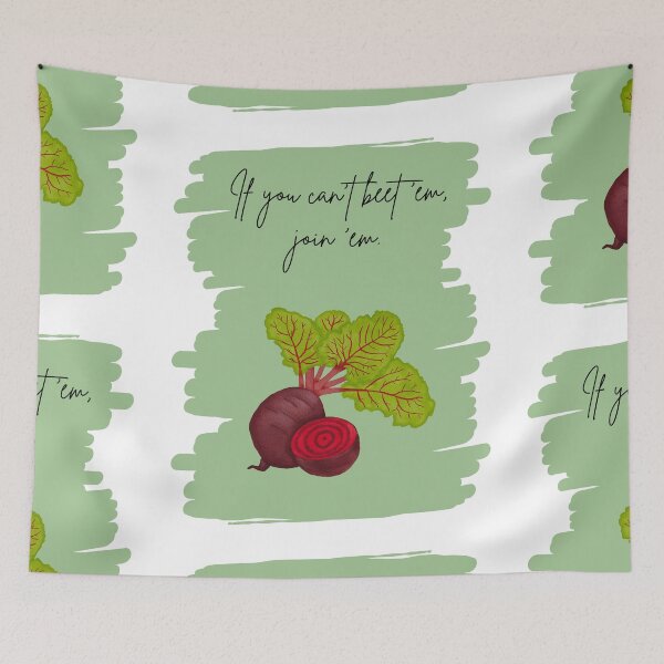 Item preview, If You Can’t Beet ’Em, Join ’Em – Funny Veggie Art designed and sold by RaiyaTees.
