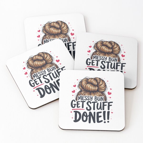Item preview, funny motivational / "Messy Bun, Get Stuff Done!" designed and sold by Krasnovaovaova.
