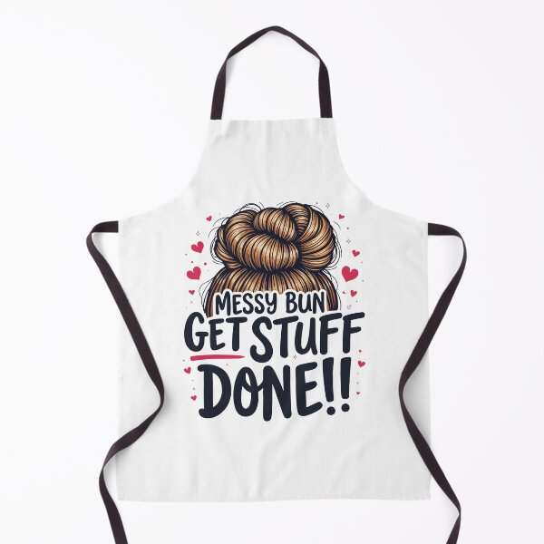 Item preview, funny motivational / "Messy Bun, Get Stuff Done!" designed and sold by Krasnovaovaova.