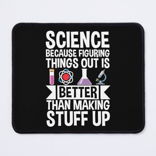 Item preview, Science because figuring things out is better... designed and sold by ScienceCorner.